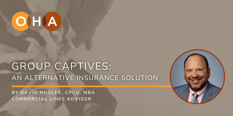 Group Captives - Right for You?