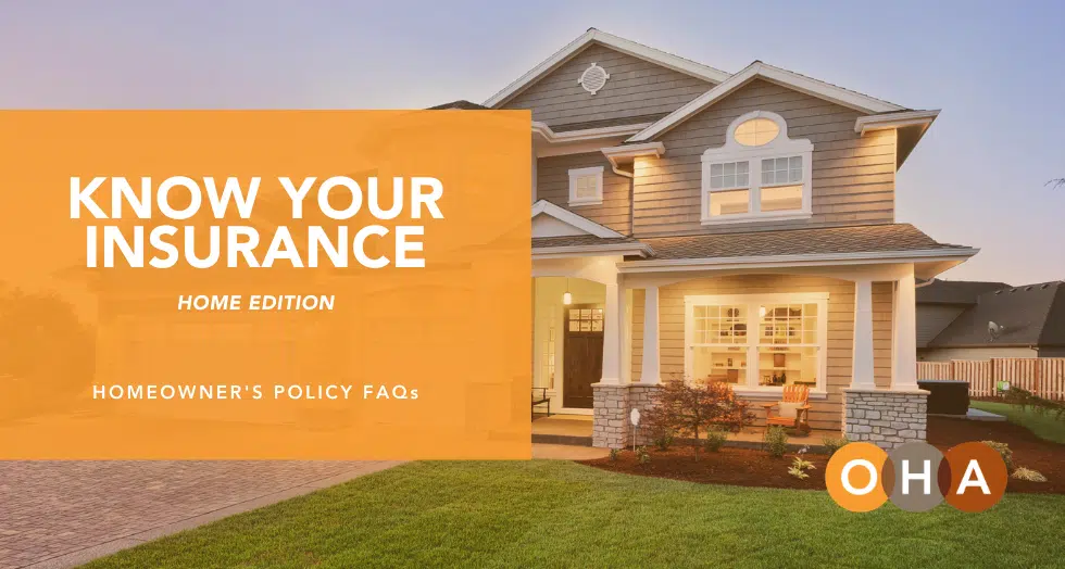 Know Your Insurance: Home Edition